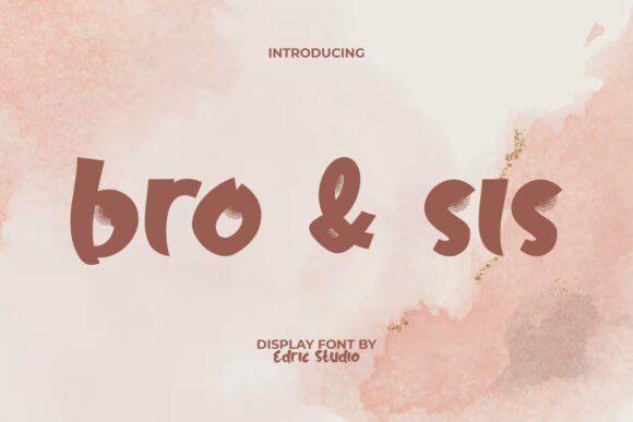 Bro & Sis Font - Featured Image