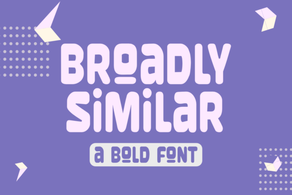 Broadly Similar Font - Featured Image