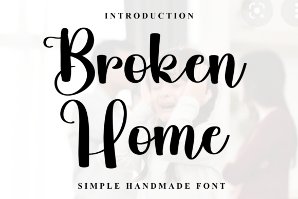 Broken Home Font - Featured Image