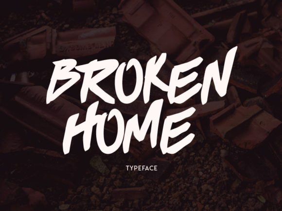Broken Home Font - Featured Image