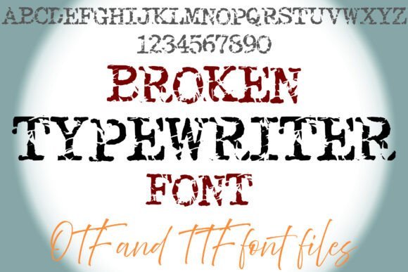 Broken Typewriter Font - Featured Image