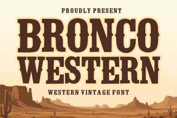 Bronco Western Font - Featured Image
