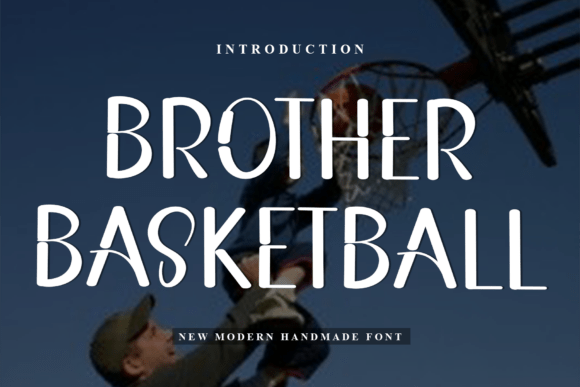 Brother Basketball Font - Featured Image