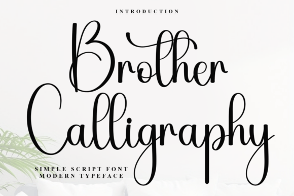 Brother Calligraphy Font - Featured Image