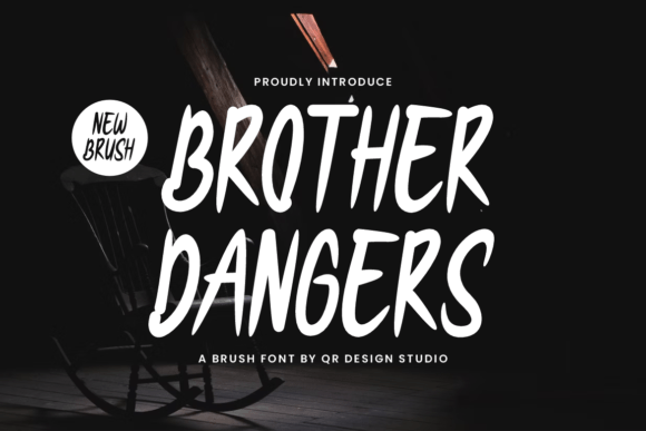 Brother Dangers Font - Featured Image