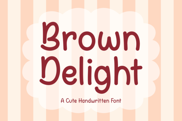 Brown Delight Font - Featured Image