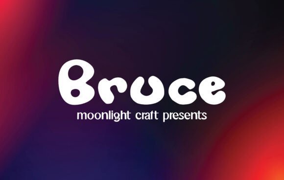 Bruce Font - Featured Image