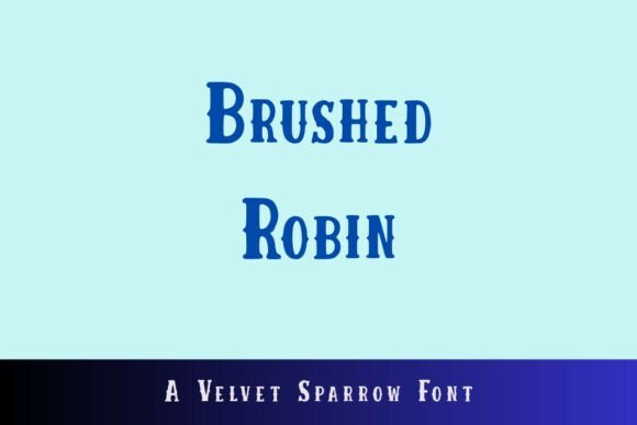 Brushed Robin Font - Featured Image