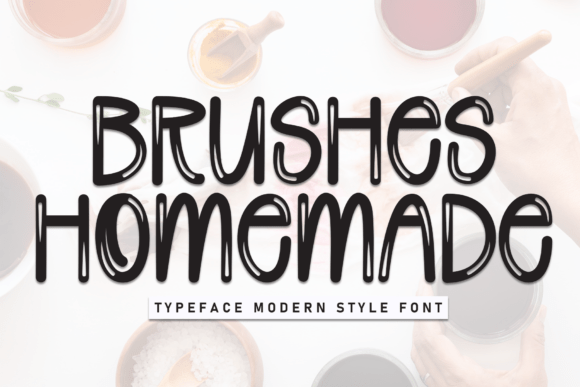 Brushes Homemade Font - Featured Image