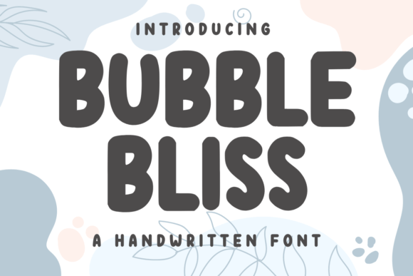 Bubble Bliss Font - Featured Image