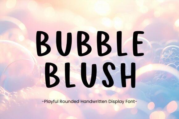 Bubble Blush Font - Featured Image