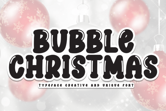 Bubble Christmas Font - Featured Image