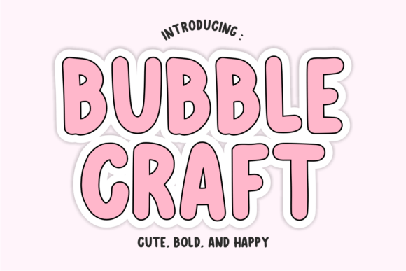 Bubble Craft Font - Featured Image