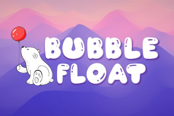 Bubble Float Font - Featured Image