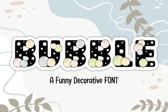 Bubble Font - Featured Image