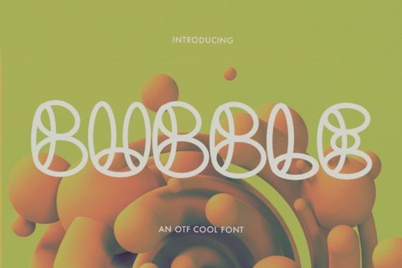 Bubble Font - Featured Image