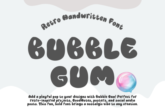 Bubble Gum Font - Featured Image