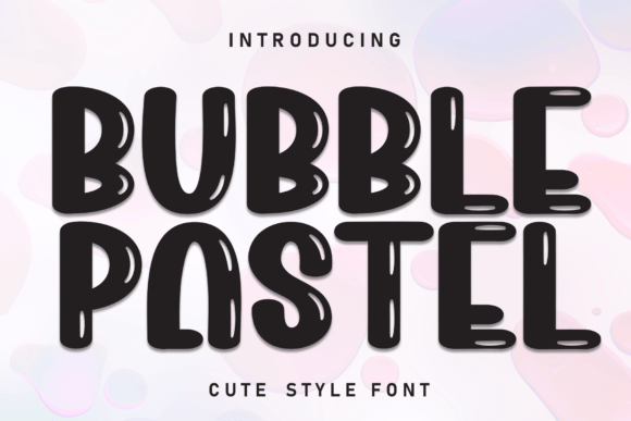 Bubble Pastel Font - Featured Image