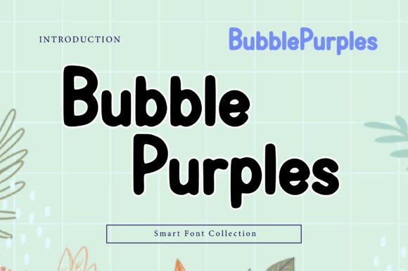 Bubble Purples Font - Featured Image