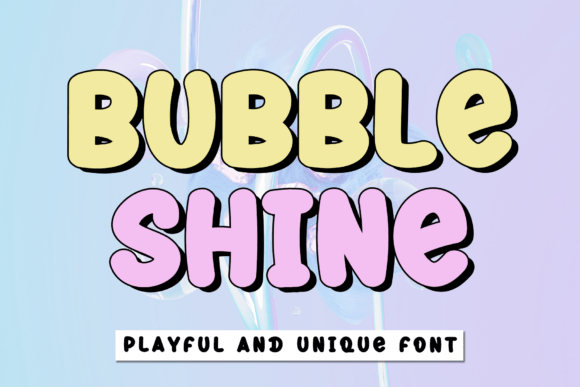 Bubble Shine Font - Featured Image