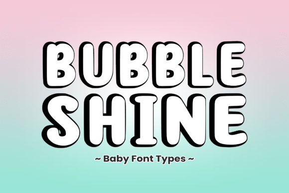 Bubble Shine Font - Featured Image