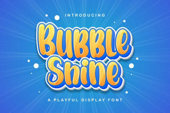 Bubble Shine Font - Featured Image