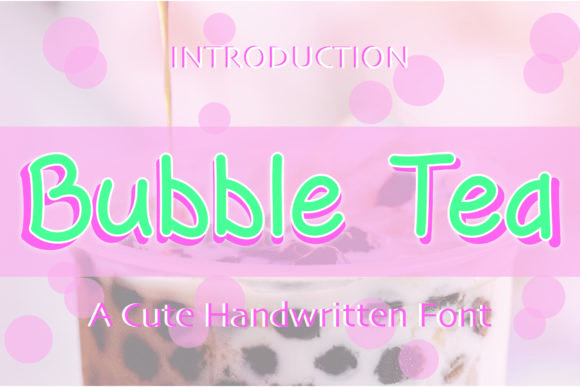 Bubble Tea Font - Featured Image