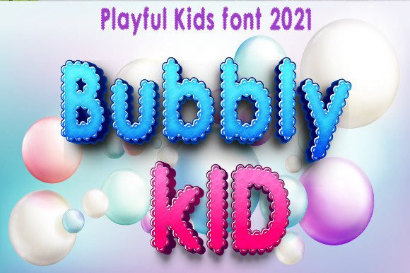 Bubbly Kid Font - Featured Image