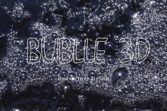 Bublle 3D Font - Featured Image