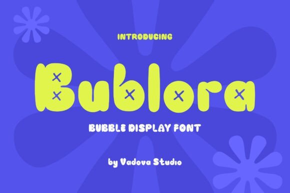 Bublora Font - Featured Image