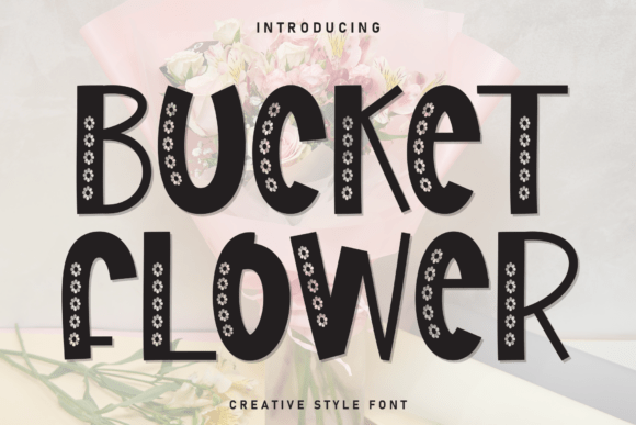 Bucket Flower Font - Featured Image