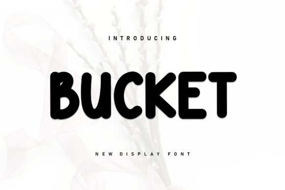 Bucket Font - Featured Image