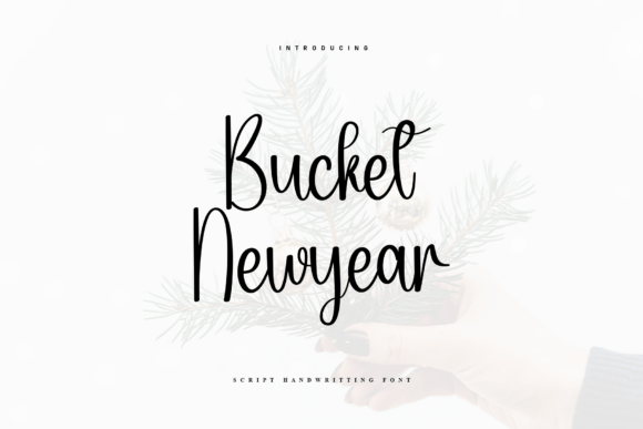 Bucket Newyear Font - Featured Image