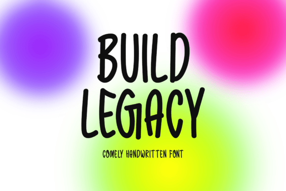 Build Legacy Font - Featured Image