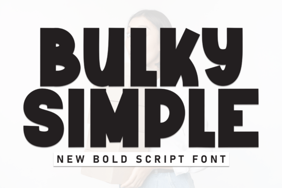 Bulky Simple Font - Featured Image