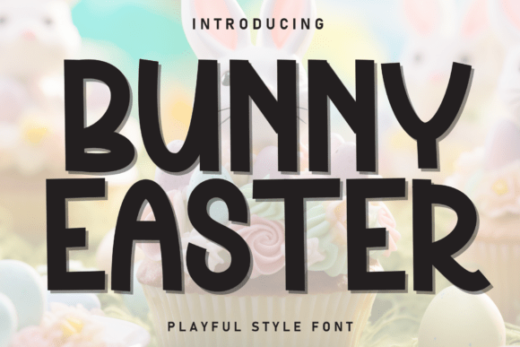 Bunny Easter Font - Featured Image
