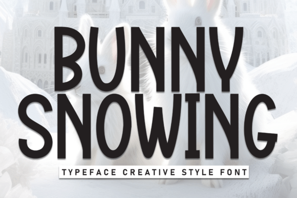Bunny Snowing Font - Featured Image