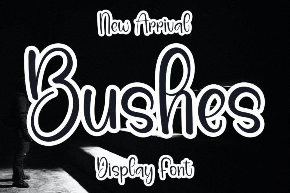 Bushes Font - Featured Image