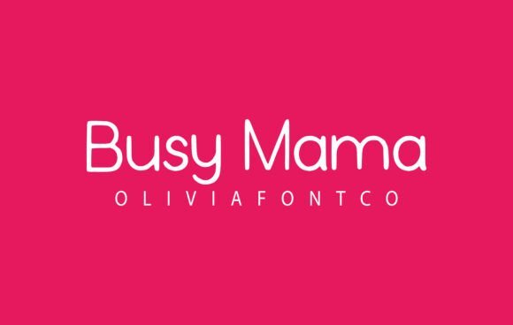 Busy Mama Font - Featured Image