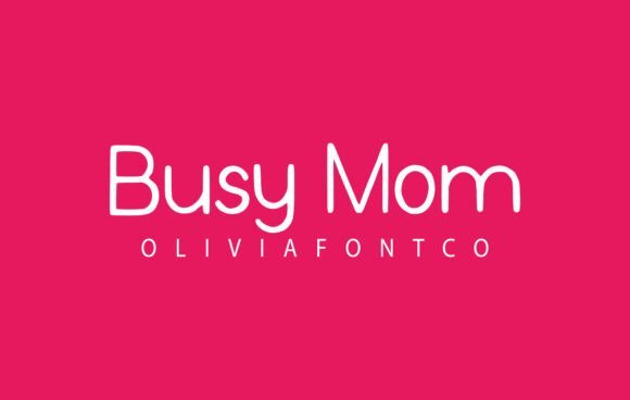 Busy Mom Font - Featured Image
