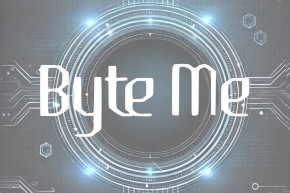 Byte Me Font - Featured Image