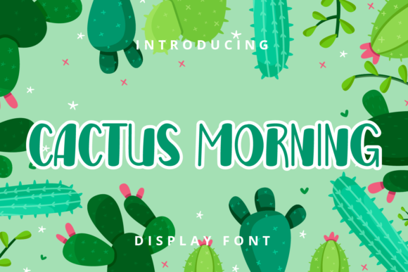 Cactus Morning Font - Featured Image