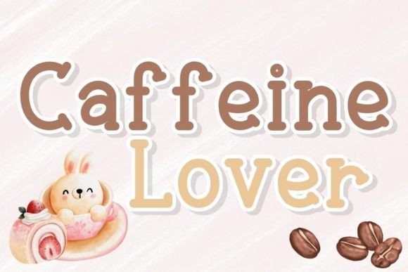 Caffeine Lover Font - Featured Image