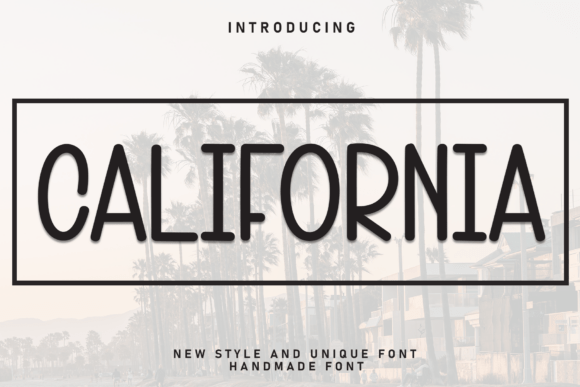 California Font - Featured Image