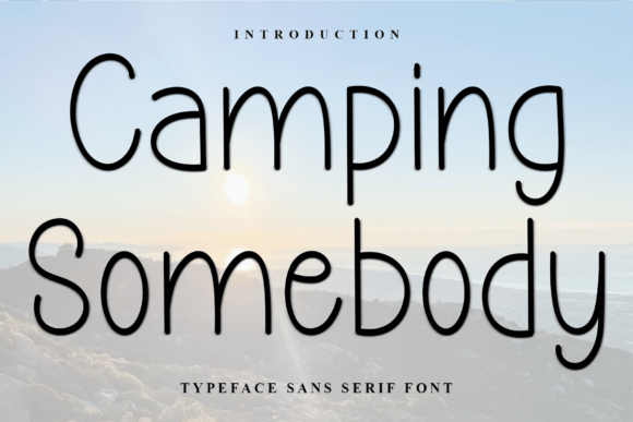 Camping Somebody Font - Featured Image
