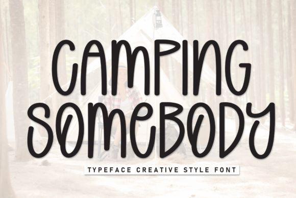 Camping Somebody Font - Featured Image
