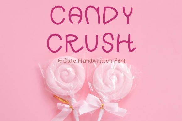Candy Crush Font - Featured Image