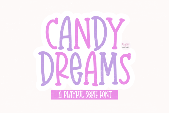 Candy Dreams Font - Featured Image