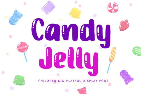 Candy Jelly Playful Display Font - Featured Image