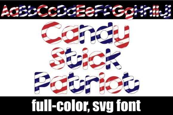 Candy Stick Patriot Font - Featured Image
